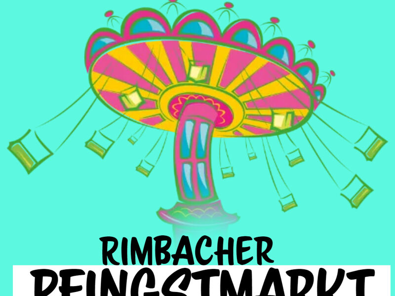 Rimbacher Pfingstmarkt - das Volksfest im Weschnitztal, Rimbach ...
