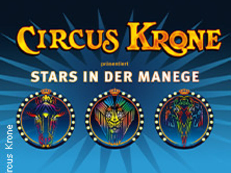 Circus Krone, Kempten (Allgäu) Tickets und Infos für 18.05.2023